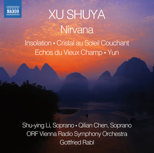 Shuya / Li / Chen / Orf Vienna Radio Symphony Orch - Insolation - Cristal Au Soleil Couchant - Echos Du [CD]
