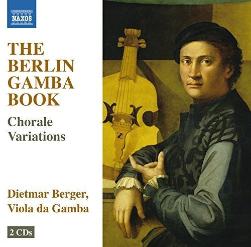 Dietmar Berger - Berlin Gamba Book - Choral Variations for Gamba [2 CD]
