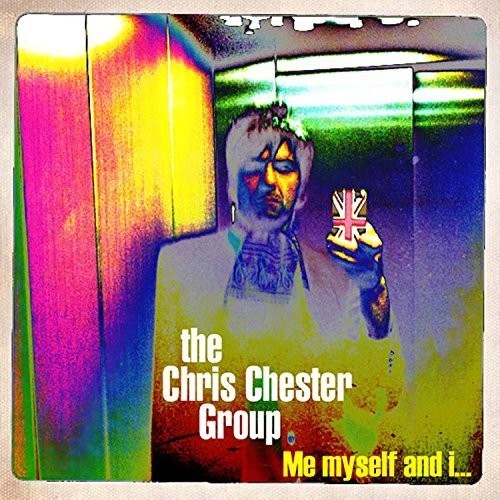 Chris Chester - Me Myself & I [CD]