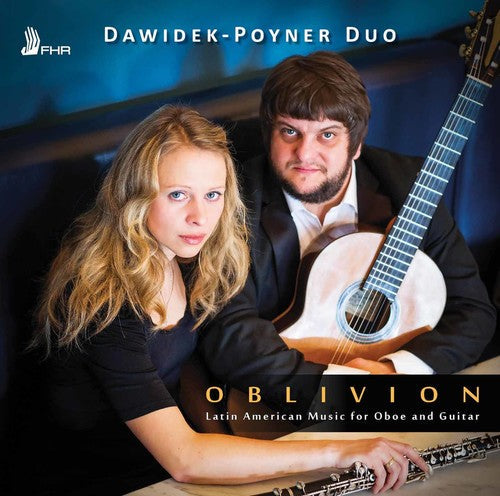 Bonfa / Machado / Dawidek-Poyner Duo - Oblivion: Latin American Music for Oboe & Guitar Music CD