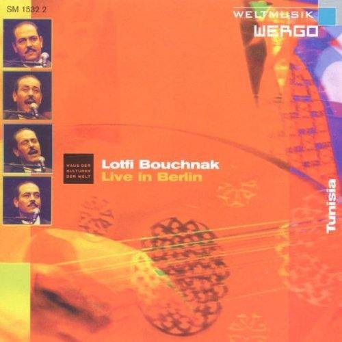 Lotfi Bouchnak - Live in Berlin [CD]