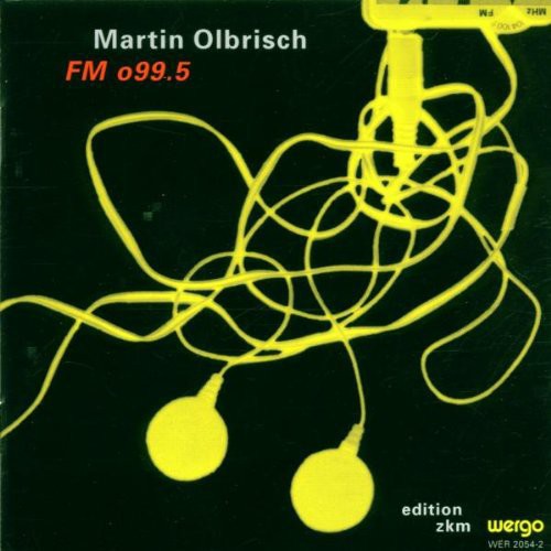 Olbrisch - Olbrisch: FM O99.5 Music CD