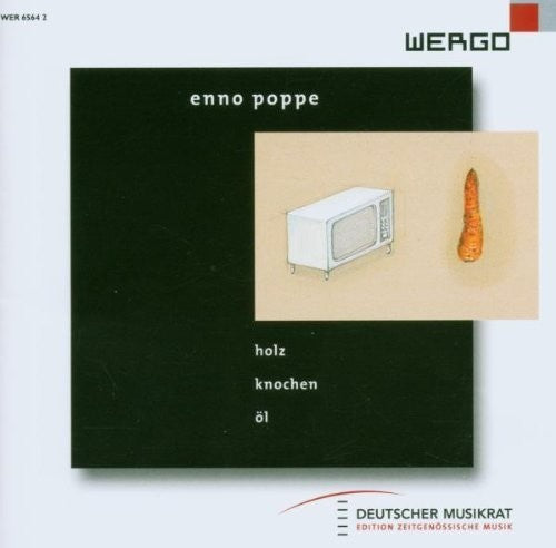 Klangforum Molinari Wien - Poppe: Holz, Knochen Ol [CD]