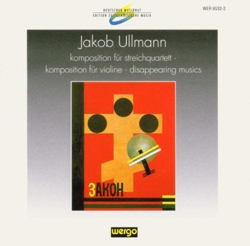 Ensemble United Berlin - Ullmann, J.: Komposition Fur Streichquartett [CD]