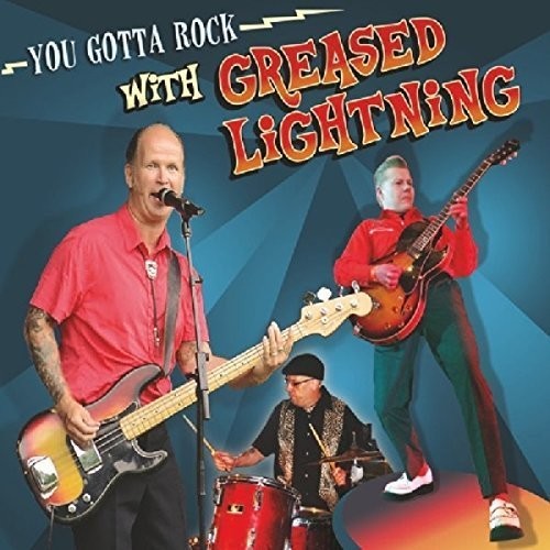 Greased Lightning - You Gotta Rock With (Ger) [CD]