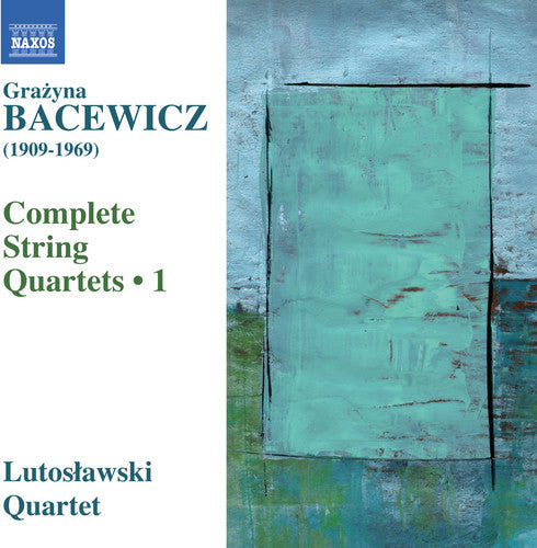 Bacewicz / Lutoslawski Quartet - String Quartets 1 [CD]