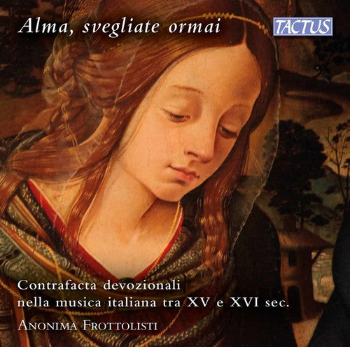 Brochus / Anonima Frottolisti - Alma Svegliate Ormai [CD]