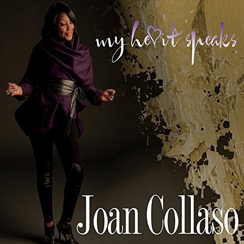 Joan Collaso - My Heart Speaks [CD]