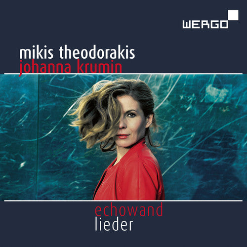 M Theodorakis / Krumin,Johanna / Schone,Peter - Echowand - Lieder [CD]