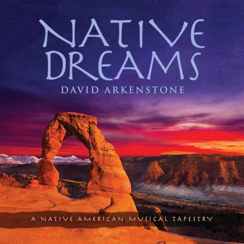 David Arkenstone - Native Dreams [CD]