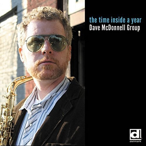 Dave Mcdonnell Band - Time Inside a Year [CD]