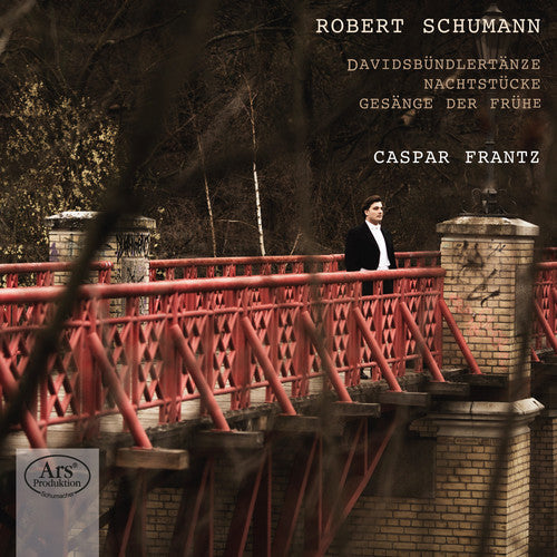 Schumann / Caspar Frantz - Davidsbuendlertaenze - Nachtstuecke - Gesaenge Der Music CD