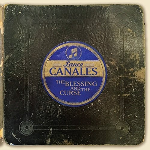Lance Canales - The Blessing and The Curse [CD]