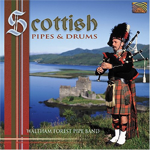 Waltham Forest Pipe Band - Scottish Pipes & Drums - Music CD