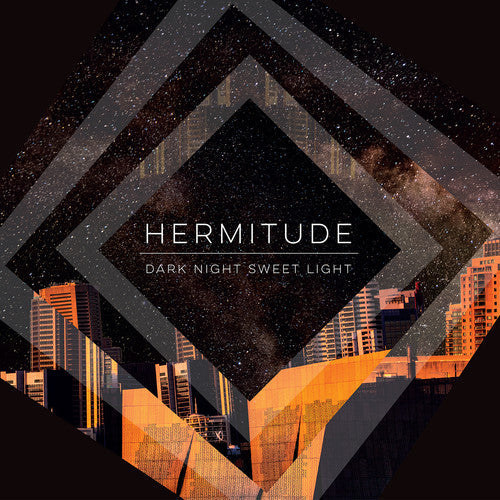 Hermitude - Dark Night Sweet Light [CD]