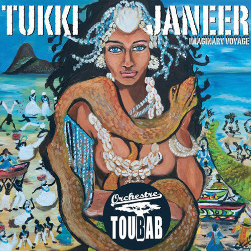 Orchestre Toubab - Tukki Janeer: Imaginary Voyage [Digipak]