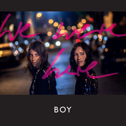 BOY - We Were Here [CD]