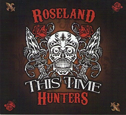 Roseland Hunters - This Time Music CD