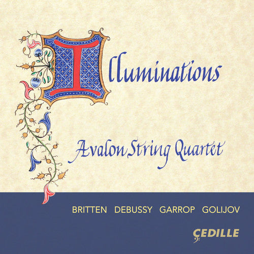 Debussy / Avalon String Quartet - Illuminations [CD]