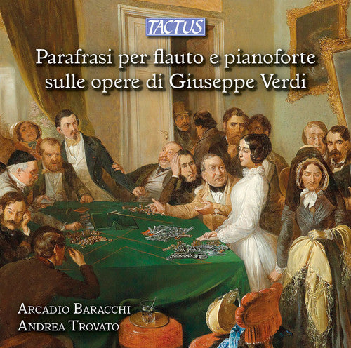 Briccialdi / Baracchi / Trovato - Paraphrases of Giuseppe Verdi for Flute & Piano [CD]