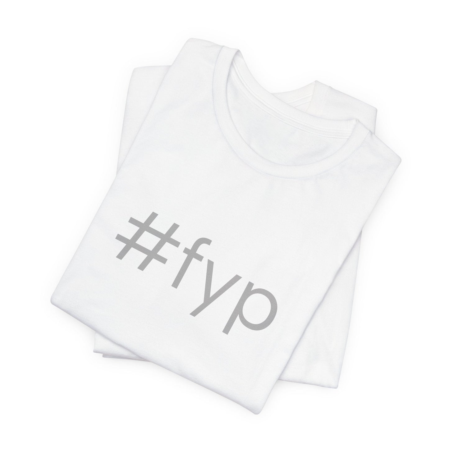 #fyp Unisex High End Cotton Short Sleeve Tee