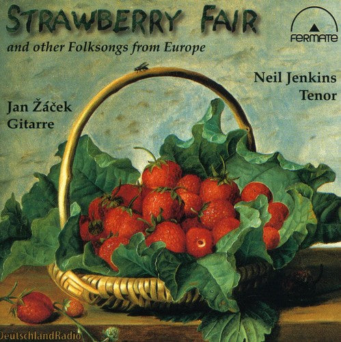 Zacek/Seiber/Britten/Rodrigo/B - Strawberry Fair: Folksongs from Europe [CD]