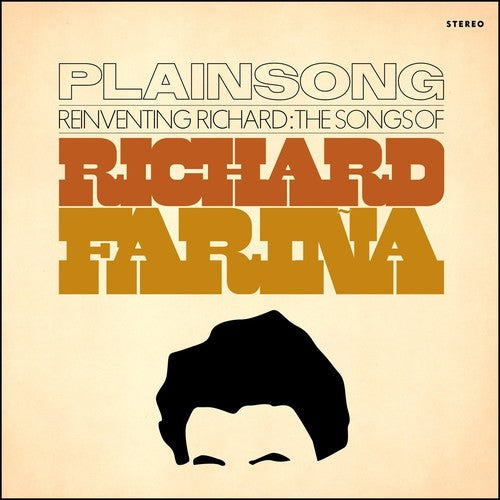 Plainsong - Reinventing Richard: The Songs Of Ricahrd Farina [Import]