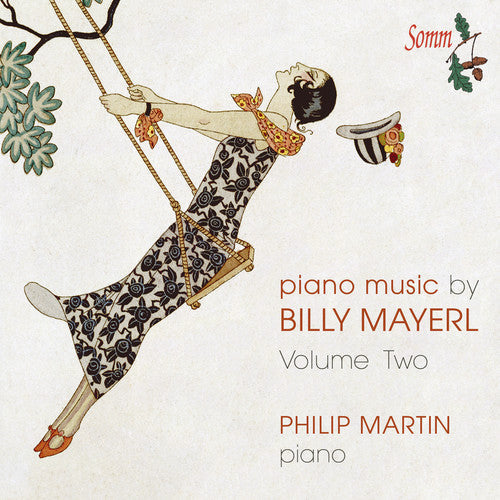 Mayerl / Philip Martin - Piano Music Volume Two [CD]