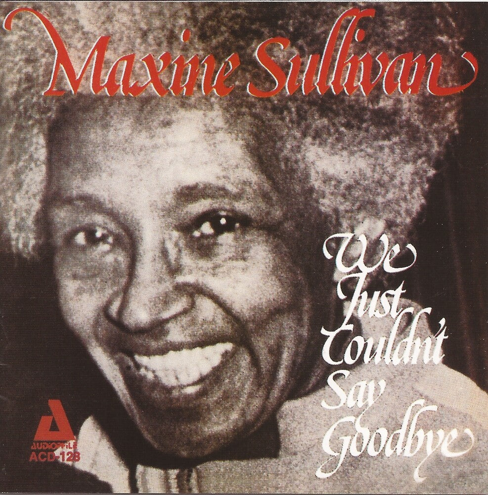 Maxine Sullivan - We Just Couldn't [CD]