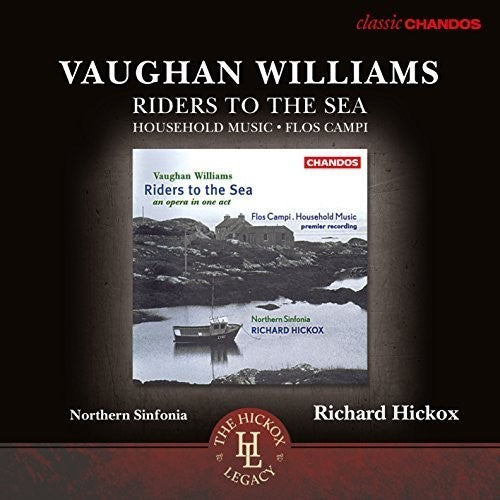 Vaughan Williams / Dukes / The Sinfonia Chorus - Riders to the Sea - Household Music - Flos Campi Music CD