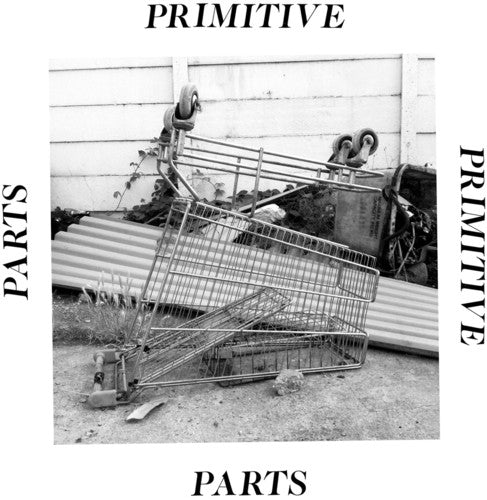 Primitive Parts - Parts Primitive Music CD