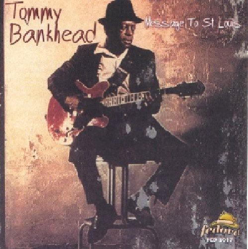 Tommy Bankhead - Message to St Louis [CD]