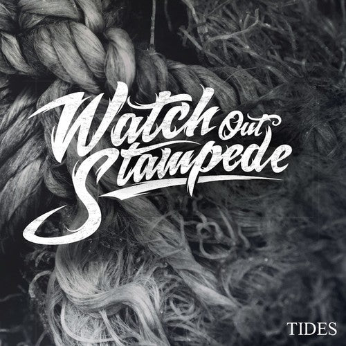 Watch Out Stampede - Tides [CD]
