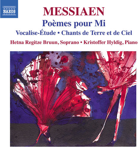 Messiaen / Bruun / Hyldig - Poemes Pour Mi - Vocalise-Etude - Chants de 2 [CD]