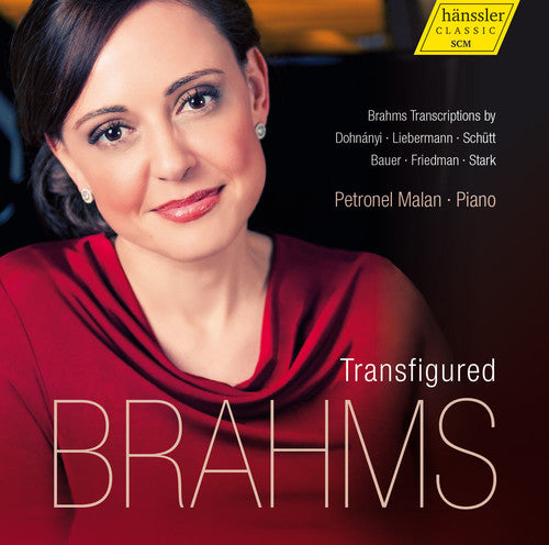 Brahms / Petronel Malan - Transfigured Brahms [CD]