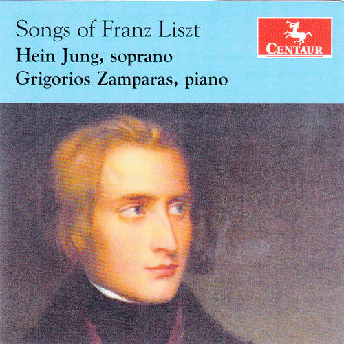 Liszt / Jung / Zamparas - Songs of Franz Liszt [CD]