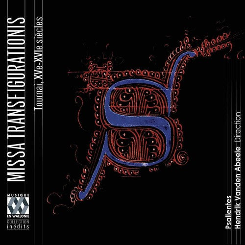 Psallentes/Hendrik Abeele Vanden - Missa Transfigurations Music CD