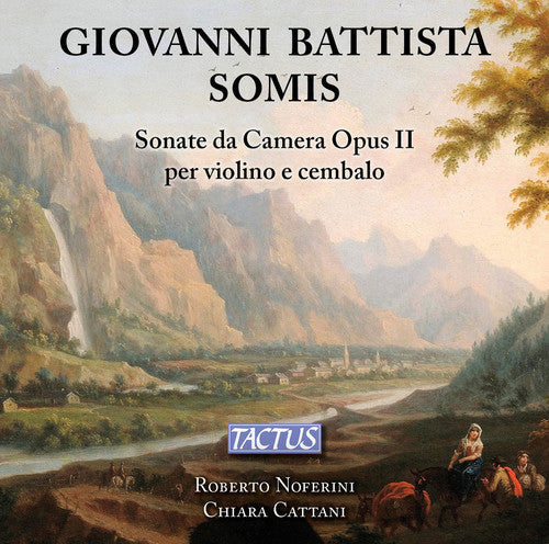 Somis / Noferini / Cattani - Sonate Da Camera for Violin & Continuo Music CD