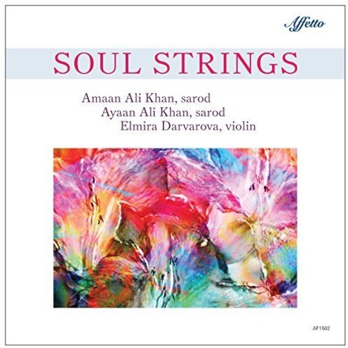 Amaan Khan Ali / Darvarova,Elmira / Bose,Tanmoy - Soul Strings [CD]