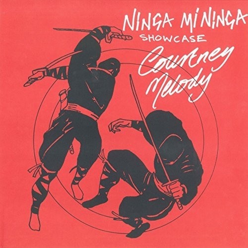 Courtney Melody - Ninja Mi Ninja Music CD