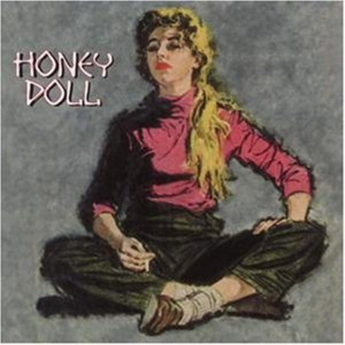 Honey Doll - Honey Doll Music CD