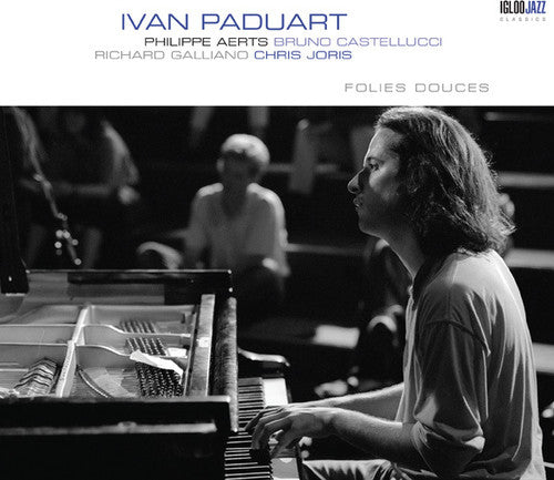 Ivan Paduart - Folies Douces Music CD