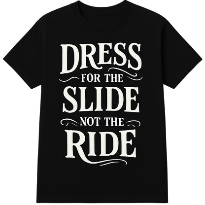 Quotes Biker T-Shirt
