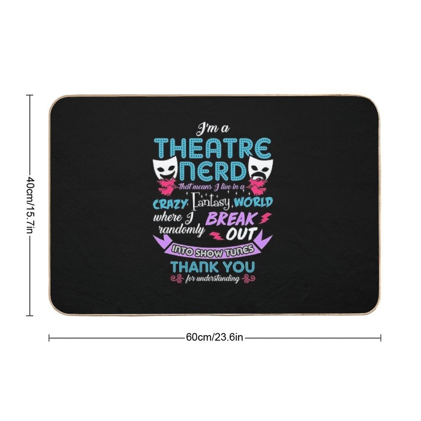 Theatre Nerd Funny Definition Bath Mat