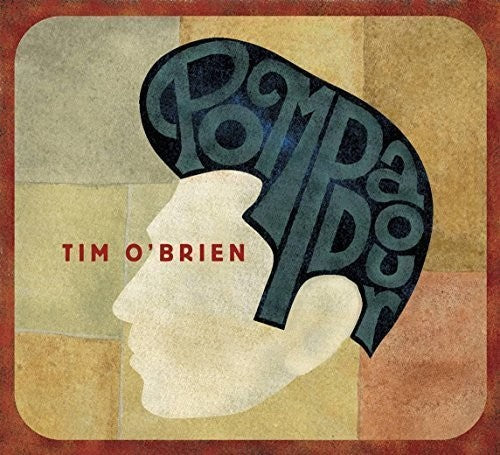 Tim O'Brien - Pompadour [CD]