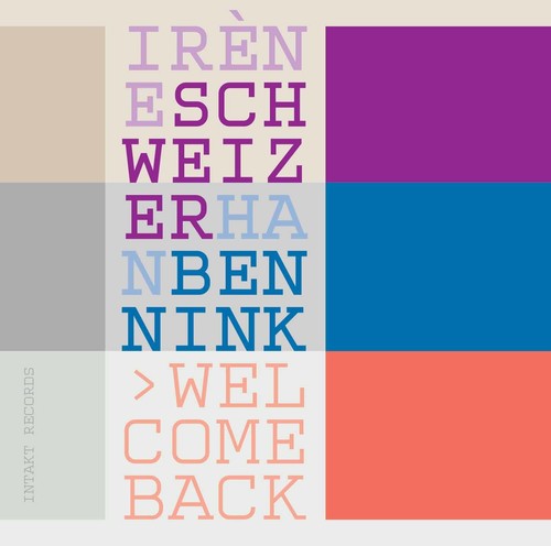 Schweizer / Bennink - Welcome Back Music CD
