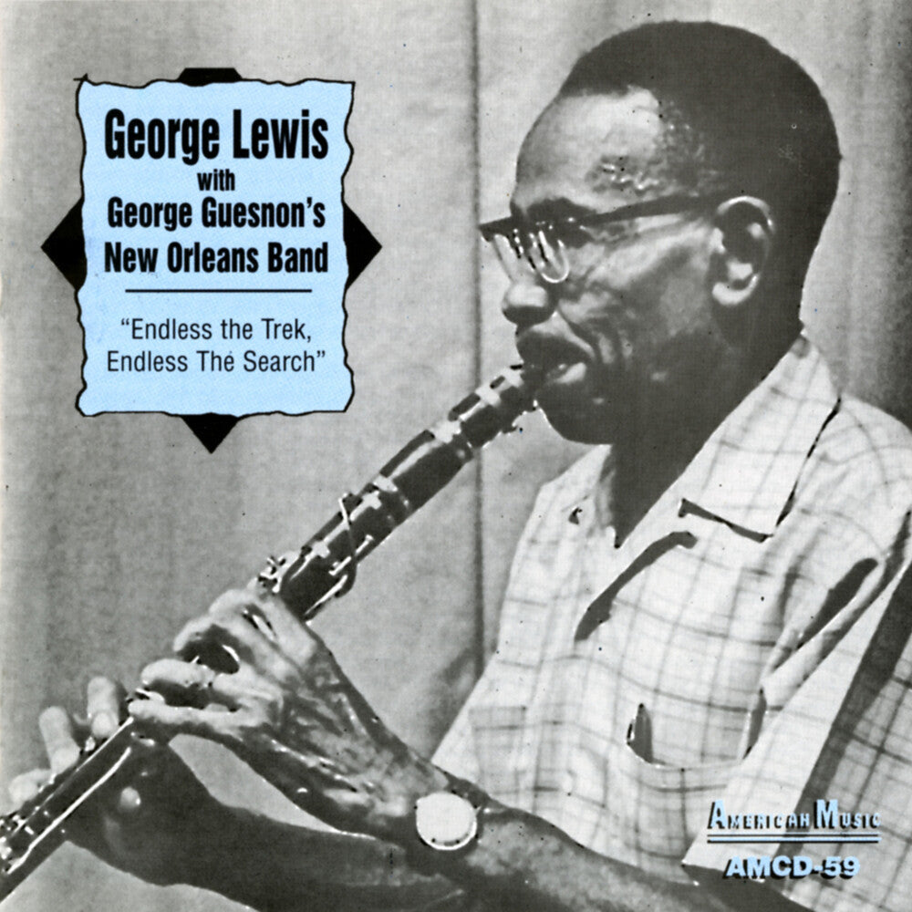 George Lewis - Endless the Trek Endless the Search [CD]