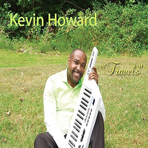 Kevin Howard - Travels Music CD