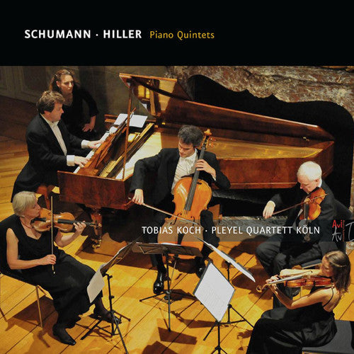 Hiller / Pleyel Quartet Cologne - Piano Quintets [Digipak]