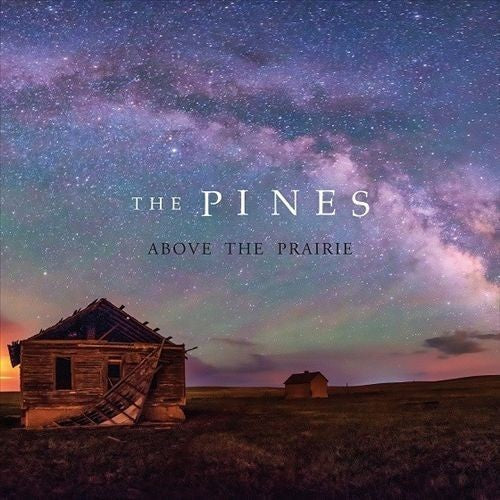 Pines - Above the Prairie Music CD